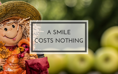 A Smile Costs Nothing