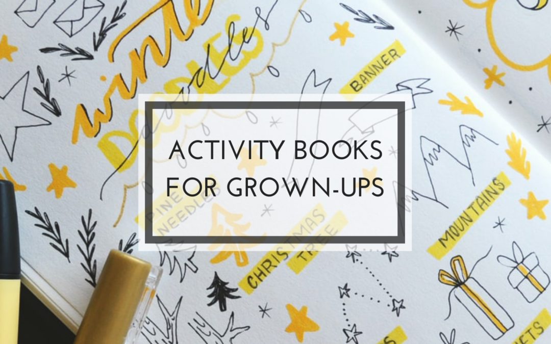 The Best Activity Books for Grown-Ups