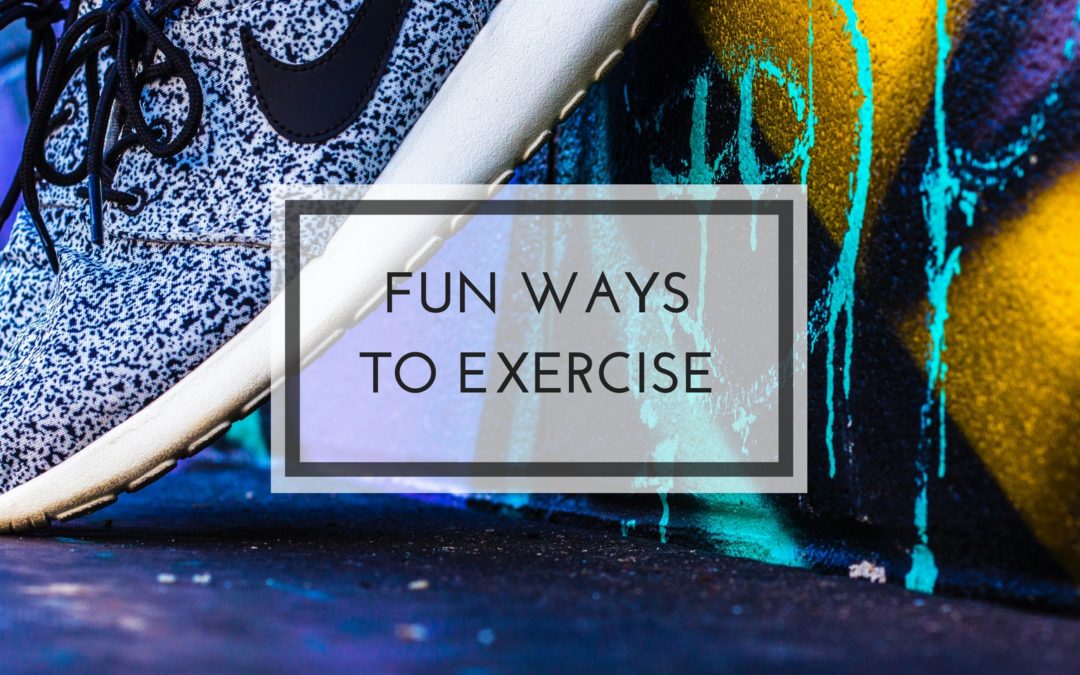 Fun Ways to Exercise