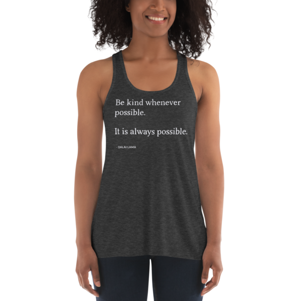 Be Kind Whenever Possible | Racerback Tank Top