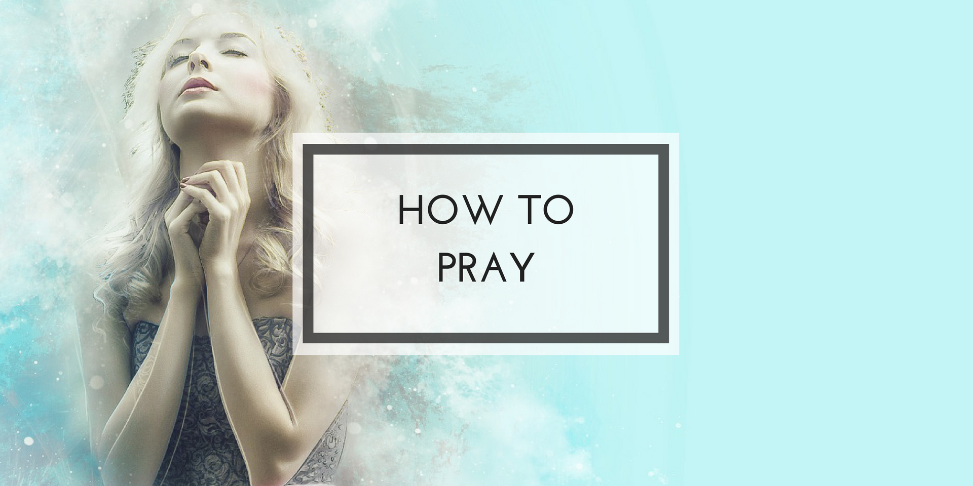 how to pray