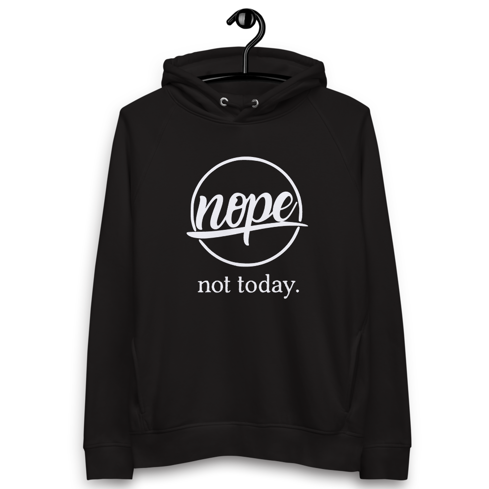 Nope, Not Today | Hoodie - Image 2
