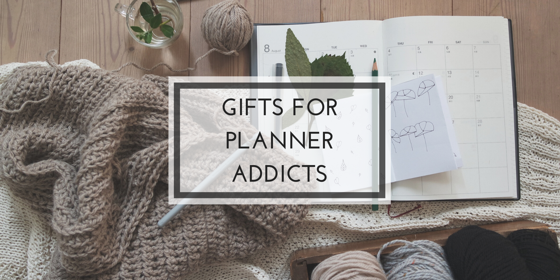 gift ideas for planner addicts