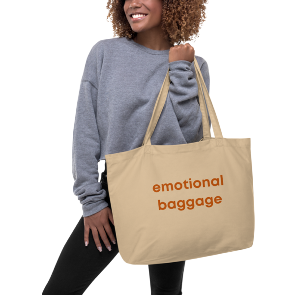 Emotional Baggage | Large Organic Cotton Eco Tote Bag