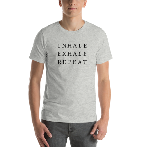 Inhale Exhale Repeat | Classic T-Shirt
